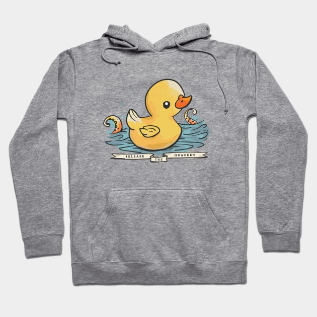 RELEASE THE QUACKEN Hoodie by elloBEASTIE